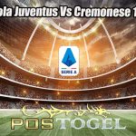 Prediksi Bola Juventus Vs Cremonese 15 Mei 2023