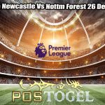 Prediksi Bola Newcastle Vs Nottm Forest 26 Desember 2023