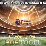 Prediksi Bola West Ham Vs Brighton 3 Januari 2024