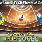 Prediksi Bola Arouca Vs Gil Vicente 28 Desember 2024