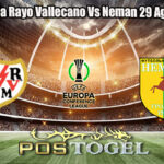 Prediksi Bola Rayo Vallecano Vs Neman 29 Agustus 2025