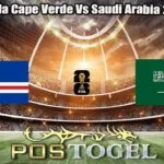 Prediksi Bola Cape Verde Vs Saudi Arabia 27 Juni 2026