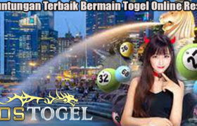 Keuntungan Terbaik Bermain Togel Online Resmi