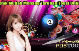 Thenik Mudah Menang Taruhan Togel Online
