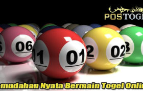 Kemudahan Nyata Bermain Togel Online