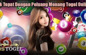 Trik Tepat Dengan Peluang Menang Togel Online