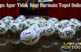 Tips Agar Tidak Rugi Bermain Togel Online